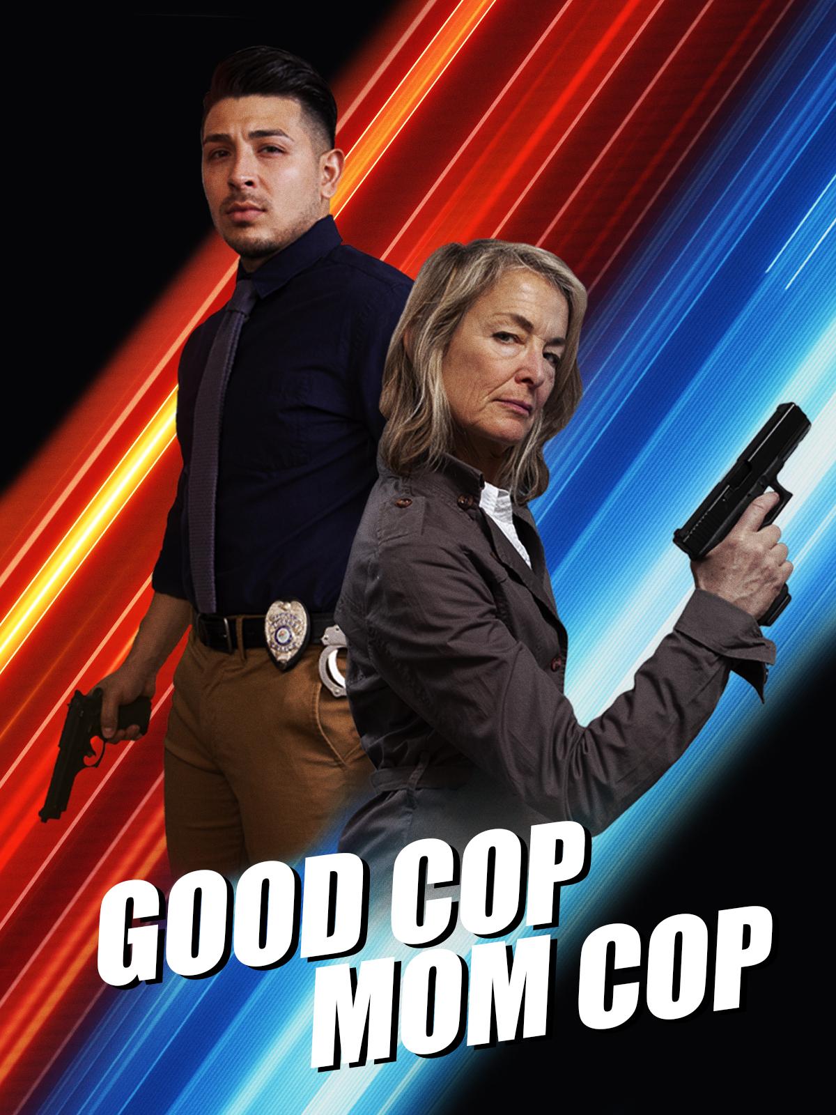 Good Cop Mom Cop